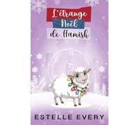L'étrange Noël de Hamish: une comédie romantique