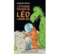 Létrange Pouvoir De Léo Langelier (ebook)