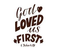 Letras a mano con versículo bíblico: Dios nos amó primero. Calcomanías de pared de papel adhesivo 36x51.4cm No daña la superficie de la pared Café