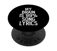 Letras de Canciones de My Brain Is 99% PopSockets PopGrip Adhesivo