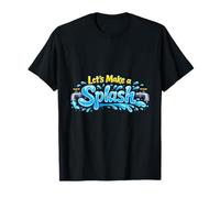Letras de chapoteo de Agua con Texto en inglés Let's Make a Splash Camiseta
