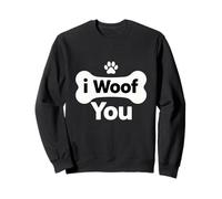 Letras de Hueso I Woof You con Bonito gráfico de Pata Sudadera
