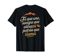 Letras "Fe que Une, Sangre que Abraza, Patria que LLama" Camiseta