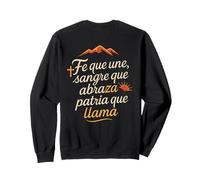 Letras "Fe que Une, Sangre que Abraza, Patria que LLama" Sudadera