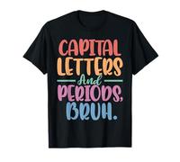 Letras mayúsculas y períodos Bruh Inglés Gramática Profesor Camiseta