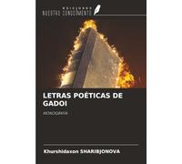 LETRAS POÉTICAS DE GADOI: MONOGRAFÍA