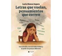 Letras Que Vuelan Pensamientos Que Corren