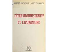 Lêtre Administratif Et Limaginaire (ebook)