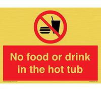 Letrero A5L con texto en inglés "No Food or drink in the hot tub (200 x 150 mm)