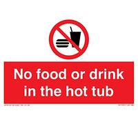 Letrero A6L con texto en inglés "No Food or drink in the hot tub (150 x 100 mm)