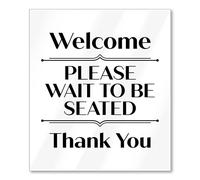 Letrero acrílico blanco de 8 x 7 pulgadas con texto en inglés "Please Wait to be Seated", letreros de restaurante, suministros de restaurante, decoración de restaurante, letrero Please Wait Here,