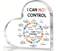 Letrero acrílico en forma de corazón con texto en inglés "I Can Not Control, decoración de salud mental, afirmación de salud mental, para oficina y aula"