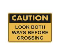 Letrero con texto en inglés "Caution Look Both Ways Before Crossing", lámina reflectante de grado 8 x 12, aluminio libre de óxido, resistente a la intemperie, impermeable, fácil de montar