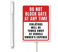 Letrero con texto en inglés "Do Not Block Gate At Any Time - Violators Will Be Towed" con estacas, 17,8 x 22,4 cm