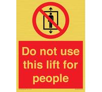 Letrero con texto en inglés "Do not use this lift for people", 150 x 200 mm, A5P