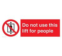 Letrero con texto en inglés "Do not use this lift for people", 600 x 200 mm, L62