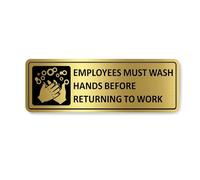 Letrero con texto en inglés "Employees Must Wash Hands" de 17.8 x 7.6 cm, 1 paquete, diseño dorado de alta calidad, duradero y duradero, de aluminio de 40 mil, adhesivo súper adherente de alta