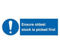 Letrero con texto en inglés "Ensure Oldest Stock Is Picked First", 600 x 200 mm, L62