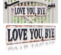 Letrero con texto en inglés "Love You Bye", placa colgante estilo granja, panel decorativo temático del día de San Valentín sobre la puerta para el hogar, bar, pared de café (metal, 8 x 4 pulgadas)