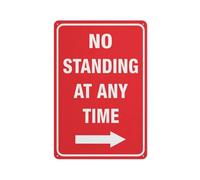 Letrero con texto en inglés "No Standing At Any Time (flecha derecha), lámina de aluminio de grado 8 x 12, resistente a la intemperie, impermeable, fácil de montar