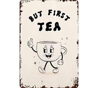 Letrero creativo de lata con texto en inglés "But First Tea", divertido letrero de metal, decoración de pared vintage para puerta del hogar, jardín, bar, restaurante, cafetería, oficina, tienda, bar