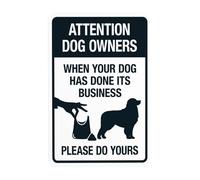 Letrero de advertencia con texto en inglés «All Dog Owners When Your Dog Has Done Its Business» con texto en inglés «All Dog Owners When Your Dog Has Done Its Business» («All Dog Owners When Your Dog