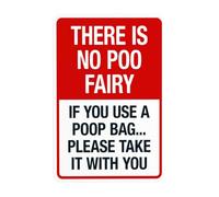 Letrero de advertencia con texto en inglés "There Is No Poo Fairy If You Use A Poop Bag Please Take It With You", letrero de metal de seguridad para negocios, hogar, calle, pared, precaución