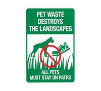 Letrero de advertencia "Pet Waste Destroys The Landscape All Pets Must Stay On Paths", letrero de metal de seguridad para negocios, hogar, patio, garaje, calle, pared, precaución, decoración