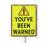 Letrero de advertencia retro divertido - You've Been Warned, decoración humorística al aire libre, 18 x 22 cm con estaca, placa de aluminio resistente a la intemperie para porche, jardín, césped