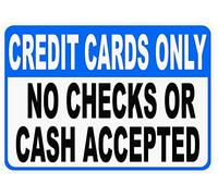 Letrero de aluminio con texto en inglés "Credit Cards Only No Checks or Cash Accepted Business Credit Card Acceptance Policy Aluminum Tin Sign Metal Wall Art Decor Iron Painting for Indoor Outdoor