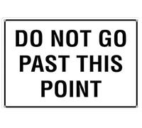 Letrero de aluminio con texto en inglés "Do Not Go Past This Point" para interiores o letreros para el hogar, cocina, granja, jardín, garaje, decoración de pared, 12 x 8 pulgadas