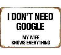 Letrero de aluminio con texto "No necesito que mi esposa lo sepa todo", divertido arte de pared, decoración del hogar, accesorios para puertas de habitaciones, póster, regalos, cafeterías, bares, clu