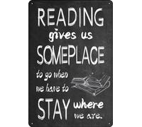 Letrero de aluminio de 30.5 x 40.6 cm con texto en inglés "Reading gives Us Someplace To Go When We Have To Stay Where We Are Retro Art for Home Bar, Pub, Cafe, Farm Room", divertida decoración de
