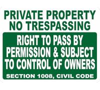 Letrero de aluminio de 30,5 x 40,6 cm, diseño retro con texto en inglés "No Trespassing Right To Pass By Permission & Subject To Control Of Owners"