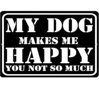 Letrero de aluminio de 30.5 x 40.6 cm, divertido y sarcástico, decoración de pared con texto en inglés "Man Cave Bar My Dog Makes Me Happy You Not So Much Dog Owner"