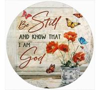 Letrero de aluminio redondo de aluminio con texto en inglés "Be Still and Know That I Am God" para puerta de garaje, bar, campo, club, decoración retro de aluminio, 30,5 x 30,5 cm