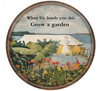 Letrero de aluminio redondo vintage con texto en inglés "When Life Hands You Grow A Garden" para puerta de exterior, hogar, cueva, garaje, bar, campo, póster de club, placa de pared, decoración retro