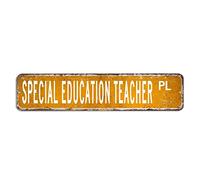 Letrero de calle para profesor de educación especial, decoración de profesión, letrero de lata de 4 x 18 pulgadas, fácil de montar, placa de póster de estilo retro para oficina, hogar, aula, cueva de