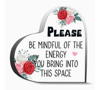 Letrero de corazón acrílico con texto en inglés «Please Be Mindful of The Energy You Bring Into This Space», regalo inspirador para amigos, compañeros de trabajo, decoración del hogar, 6 x 6 pulgadas