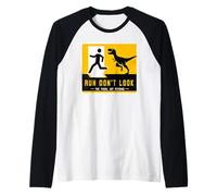 Letrero de dinosaurio a juego Run Don't Look The Fossil Got Revenge Camiseta Manga Raglan