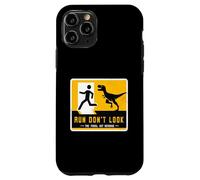 Letrero de dinosaurio a juego Run Don't Look The Fossil Got Revenge Carcasa para iPhone 11 Pro