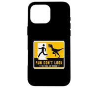 Letrero de dinosaurio a juego Run Don't Look The Fossil Got Revenge Carcasa para iPhone 16 Pro Max