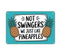 Letrero De Estaño Amantes De La Piña Piña No Somos Swingers Simplemente Nos Gustan Las Piñas Placas Divertidos Letrero De Metal para Exterior Habitación Puerta 20X30Cm