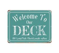Letrero de estaño con texto en inglés "Welcome To Our Deck" para patio, letrero de bienvenida vintage para jardín, letrero de metal divertido, decoración para el hogar, al aire libre, café, pub, club