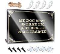 Letrero de estaño decorativo para el hogar, con texto en inglés «My Dog Isn'T Spoiled I'M Just Really Well Trained», para dormitorio, 20 x 30 cm