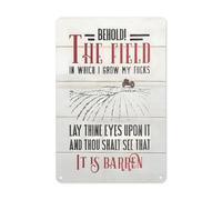 Letrero de estaño divertido con texto en inglés "Behold! The Field in Which I Grow My Metal Tin Signs" para pared para cocina, sala de estar, decoración del hogar, 8 x 12 pulgadas