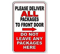 Letrero de flecha derecha con texto en inglés "Please Deliver All Packages To Front Door Do Not Leave Packages Here Right Flecha" Art Wall Warning Caution Tin Signs Metal Road Yard Decor 8 x 12