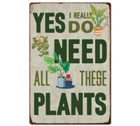 Letrero de hojalata con texto "I Really Need All These Plants" (Plantas de jardín, metal, realmente necesito todas estas plantas), póster de hierro, pintura, letrero de metal, decoración de cocina, ba
