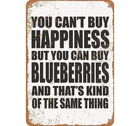 Letrero de hojalata retro vintage con el texto "No puedes comprar la felicidad, pero puedes comprar arándanos y es casi lo mismo", letrero de aluminio para decoración de pared de café para el hogar.
