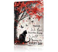 Letrero de hojalata vintage de gato negro "Aquellos que amamos no se van, caminan junto a nosotros todos los días", letrero de metal de mariposa para decoración del hogar, cueva, bar, cocina, letrer